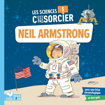 Les sciences C'est pas sorcier - Neil Armstrong - Aurélie Desfour