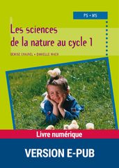 Les sciences de la nature - cycle 1
