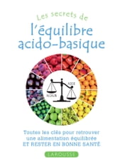 Les secrets de l équilibre acido-basique