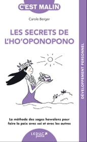 Les secrets de l ho oponopono, c est malin