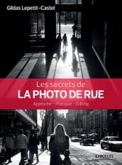 Les secrets de la photo de rue