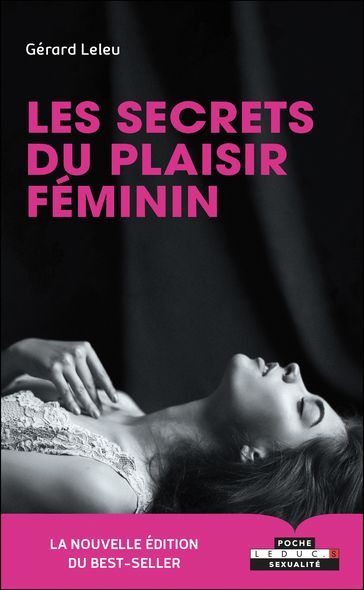 Les secrets du plaisir féminin - Gérard Leleu