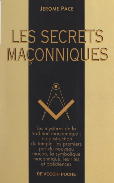 Les secrets maçonniques - Jérôme Pace