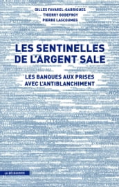 Les sentinelles de l argent sale