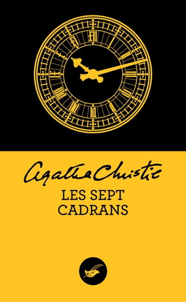 Les sept cadrans (Nouvelle traduction révisée) - Agatha Christie