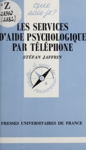 Les services d aide psychologique par téléphone