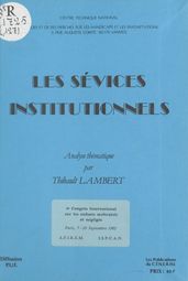 Les sévices institutionnels : analyse thématique