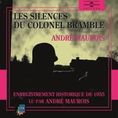 Les silences du Colonel Bramble