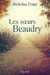 Les soeurs Beaudry T2