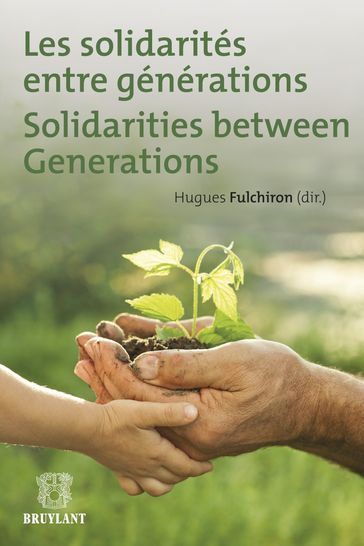 Les solidarités entre générations - Hugues Fulchiron