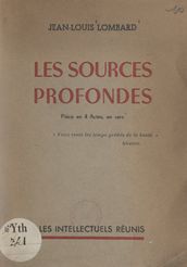 Les sources profondes