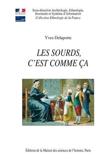 Les sourds c'est comme ça - Yves Delaporte