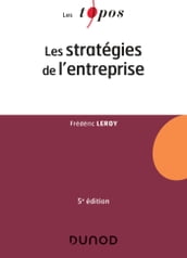 Les stratégies de l entreprise - 5e éd.