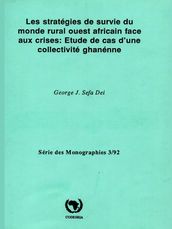 Les stratégies de survie du monde rural ouest-africain face aux crises : Étude de cas d une collectivité ghanéenne