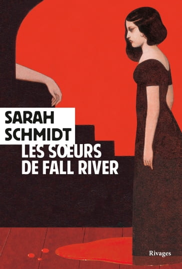 Les sœurs de Fall River - Sarah Schmidt