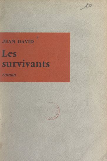 Les survivants - Jean David