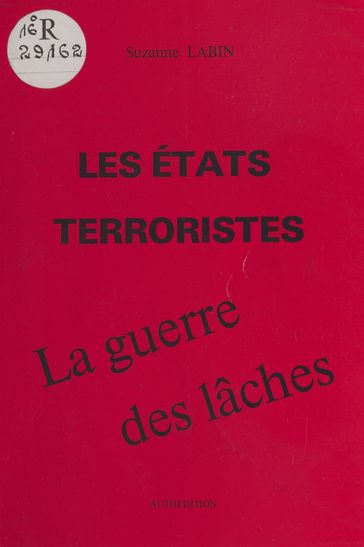 Les États terroristes et la guerre des lâches - Suzanne Labin