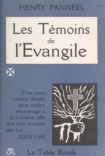 Les témoins de l'Évangile - Henry Panneel - Michel de Saint-Pierre