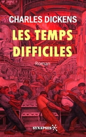 Les temps difficiles