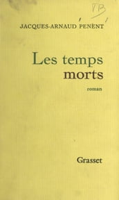 Les temps morts