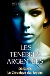 Les ténèbres argentées