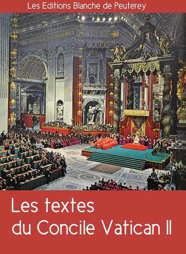 Les textes du Concile Vatican II - Concile Vatican II