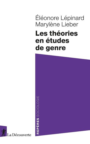 Les théories en études du genre - Marylène Lieber - Éléonore Lépinard
