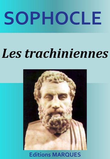 Les trachiniennes - Sophocle