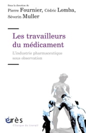 Les travailleurs du médicament