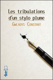 Les tribulations d unstylo-plume