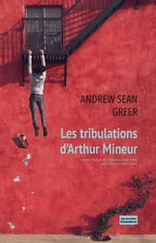 Les tribulations d Arthur Mineur