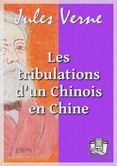 Les tribulations d un Chinois en Chine