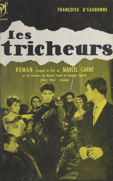 Les tricheurs - Françoise D