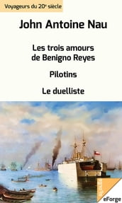 Les trois amours de Benigno Reyes