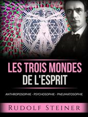 Les trois mondes de l esprit (Traduit)