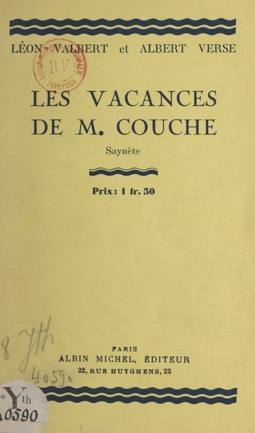 Les vacances de Monsieur Couche - Albert Verse - Léon Valbert