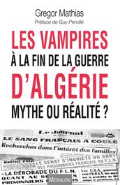 Les vampires à la fin de la guerre d Algérie
