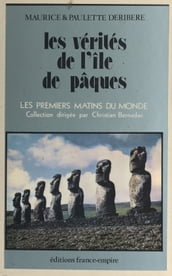 Les vérités de l Île de Pâques