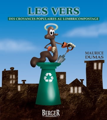 Les vers, 2e édition - Maurice Dumas