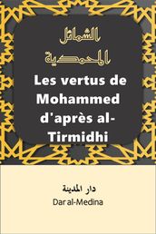 Les vertus de Mohammed d après al-Tirmidhi