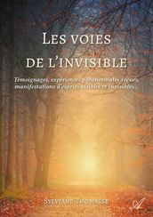 Les voies de l invisible