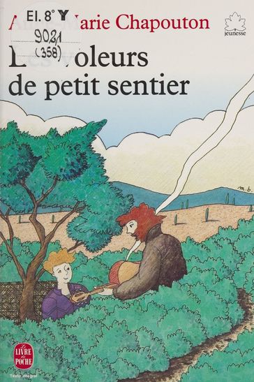 Les voleurs de petit sentier - Anne-Marie Chapouton