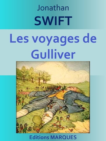 Les voyages de Gulliver - Jonathan Swift