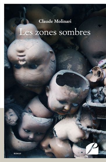 Les zones sombres - Claude Molinari