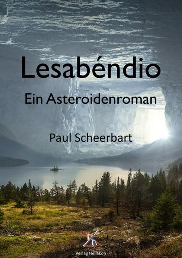 Lesabéndio  Ein Asteroidenroman - Paul Scheebart