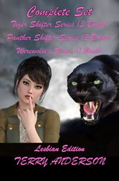 Lesbian Edition Complete Set Tiger Shifter Series, Panther Shifter Series and Werewolf Series