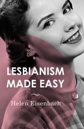 Lesbianism Made Easy