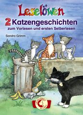 Leselowen - 2 Katzengeschichten zum Vorlesen und ersten Selberlesen