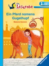 Leserabe: Ein Pferd namens Gugelhupf