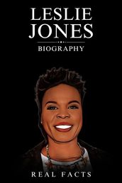 Leslie Jones Biography